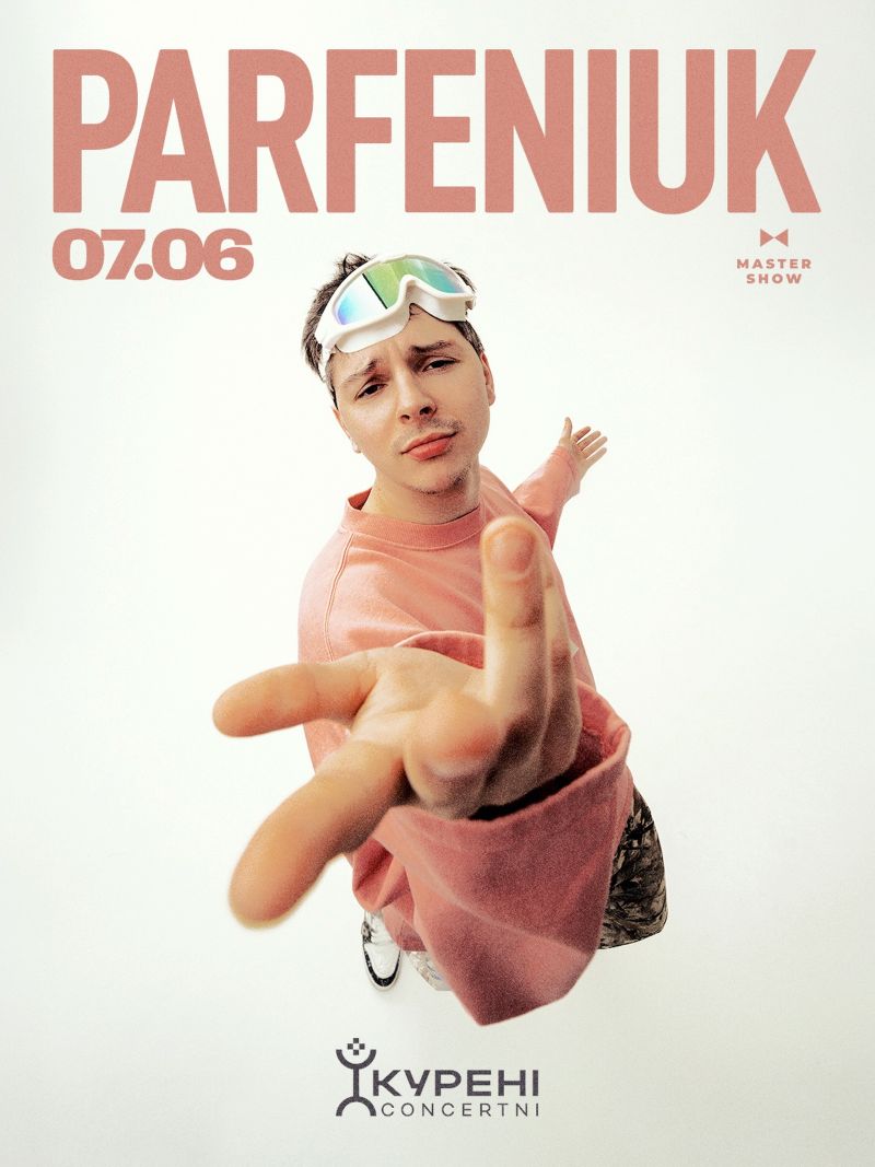 Концерт PARFENIUK